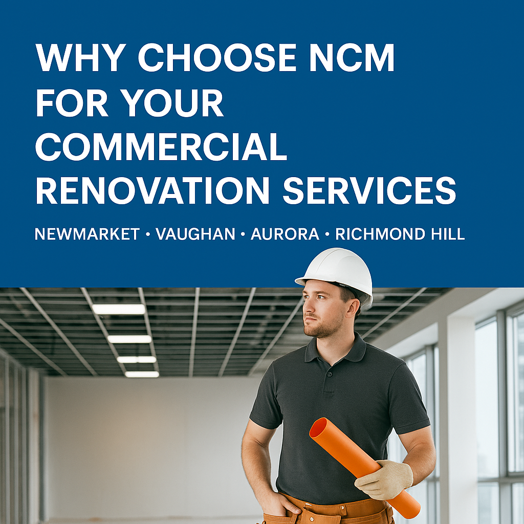 Commercial Renovation Contractor in Newmarket, Vaughan, Aurora, and Richmond Hill